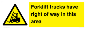 Forklift trucks have right of way